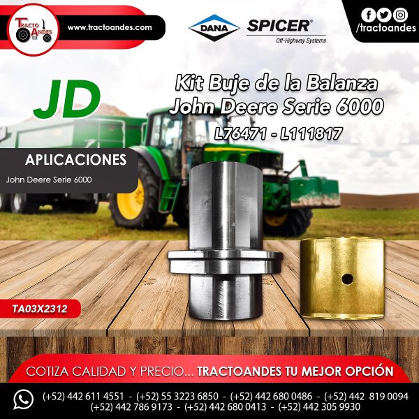 Kit Buje de la Balanza John Deere Serie 6000 - L76471 - L111817