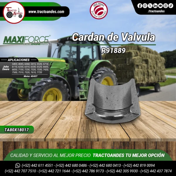 Cardan-de-Valvula-R91889-TR91889-Maxiforce-Motor-4045T-John-Deere-Refacciones-Agrícolas