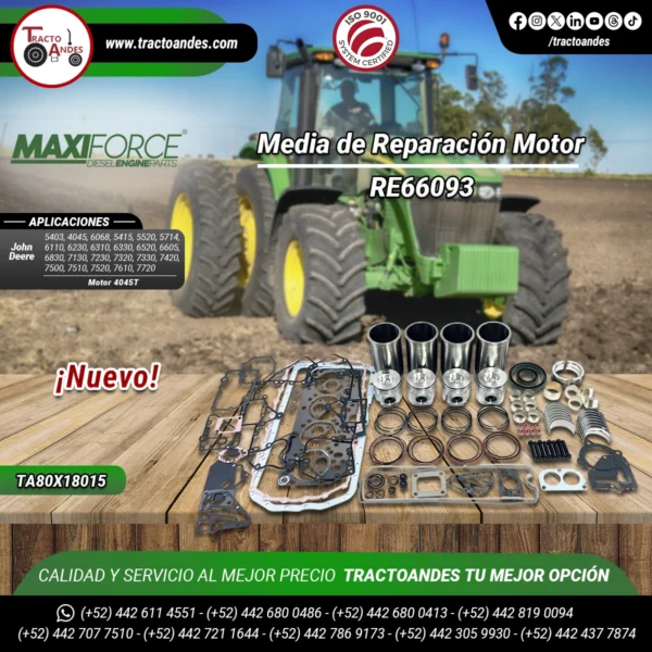 Media-de-Reparación-Motor-RE66093-TRE66093-Maxiforce-para John-Deere-Refacciones-Agrícolas